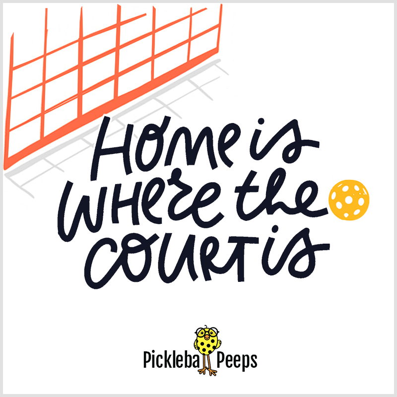quote "home is where the court is"